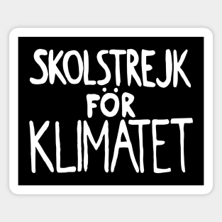 Skolstrejk för Klimatet - School Strike for Climate Magnet